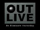 Out Live - Be Eliminate Yesterday (Japan)
